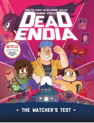 Deadendia: The Watcher's Test: Diel 1 - Deadendia: The Watcher's Test: Volume 1