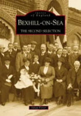 Bexhill-On-Sea: Druhý výber - Bexhill-On-Sea: The Second Selection