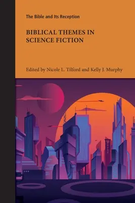 Biblické témy vo vedeckej fantastike - Biblical Themes in Science Fiction