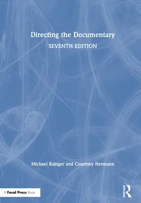 Réžia dokumentárneho filmu - Directing the Documentary