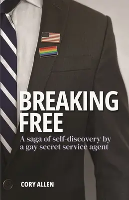 Oslobodenie: Sága o sebapoznaní homosexuálneho agenta tajnej služby - Breaking Free: A saga of self-discovery by a gay Secret Service agent