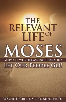 Významný život Mojžiša - The Relevant Life of Moses