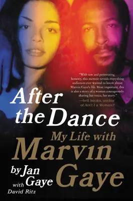 Po tanci: Môj život s Marvinom Gayom - After the Dance: My Life with Marvin Gaye