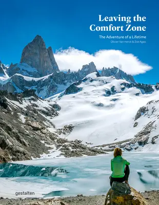 Opustenie zóny pohodlia: Dobrodružstvo na celý život - Leaving the Comfort Zone: The Adventure of a Lifetime