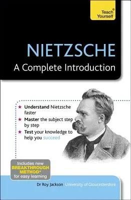 Nietzsche: Nietzscheho knihy: Úplný úvod - Nietzsche: A Complete Introduction