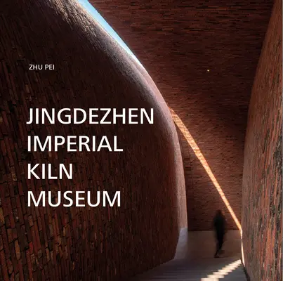 Múzeum cisárskych pecí v Jingdezhene - Jingdezhen Imperial Kiln Museum