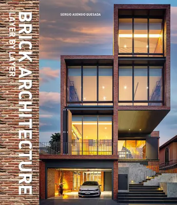 Brick Architecture: Vrstva po vrstve - Brick Architecture: Layer by Layer
