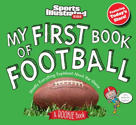 Moja prvá kniha o futbale: Kniha pre nováčikov - My First Book of Football: A Rookie Book