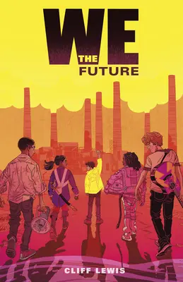 My budúcnosť - We the Future