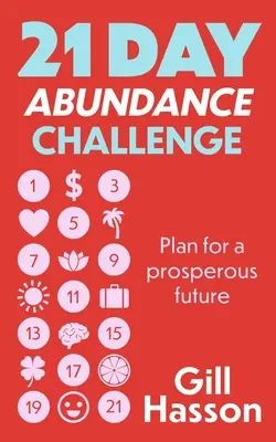21-dňová výzva hojnosti - 21 Day Abundance Challenge