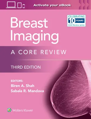 Zobrazovanie prsníkov: Základný prehľad - Breast Imaging: A Core Review