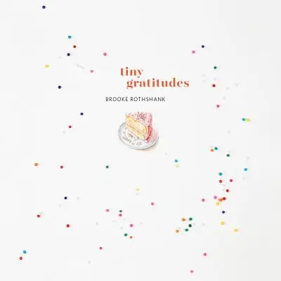 Drobné vďačnosti - Tiny Gratitudes