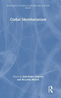 Globálne identitárstvo - Global Identitarianism