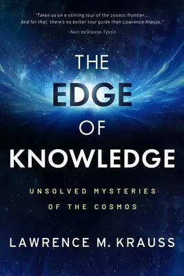 Hranica poznania: Nevyriešené záhady vesmíru - The Edge of Knowledge: Unsolved Mysteries of the Cosmos