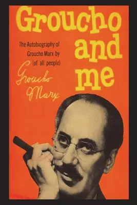 Groucho a ja - Groucho And Me
