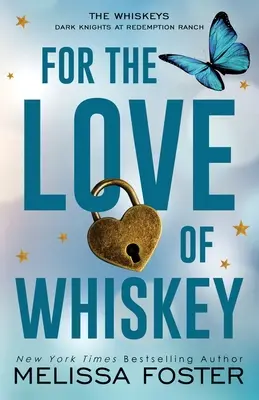 Z lásky k whisky: Cowboy Whiskey (Special Edition) - For the Love of Whiskey: Cowboy Whiskey (Special Edition)
