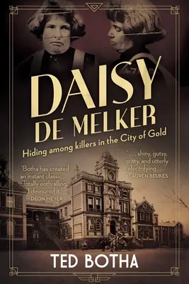 DAISY DE MELKER - Skrývanie medzi vrahmi v meste zlata - DAISY DE MELKER - Hiding among killers in the City of Gold