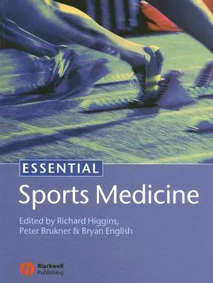 Základná športová medicína - Essential Sports Medicine