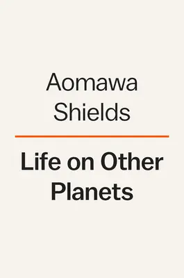 Život na iných planétach: Spomienky na hľadanie svojho miesta vo vesmíre - Life on Other Planets: A Memoir of Finding My Place in the Universe