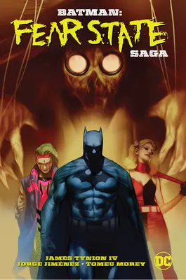 Batman: Sága o štáte strachu - Batman: Fear State Saga