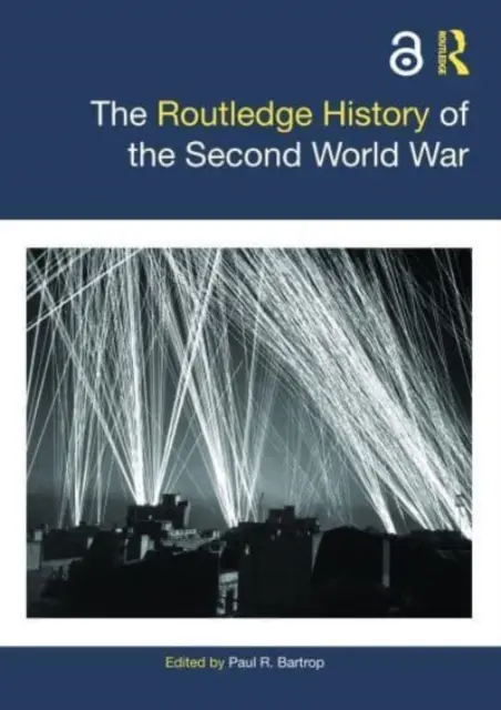 Routledge History of the Second World War - The Routledge History of the Second World War