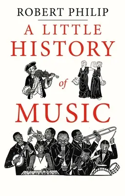 Malé dejiny hudby - A Little History of Music