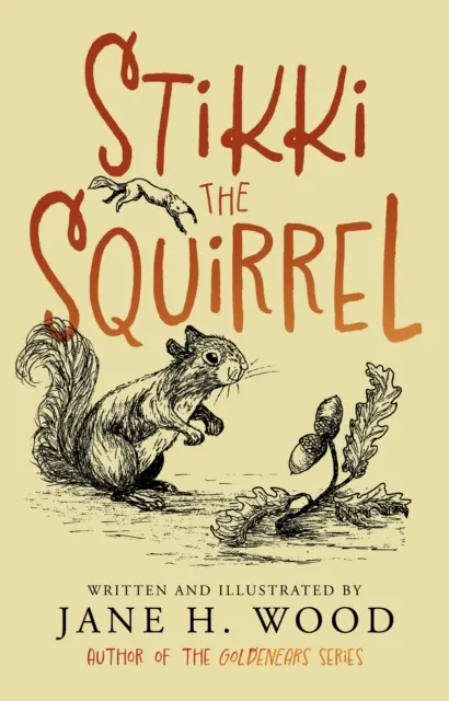 Veverička Stikki - Stikki the Squirrel