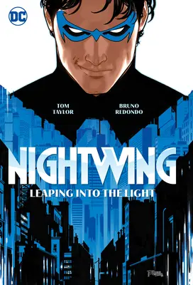 Nightwing Vol. 1: Skok do svetla - Nightwing Vol. 1: Leaping Into the Light