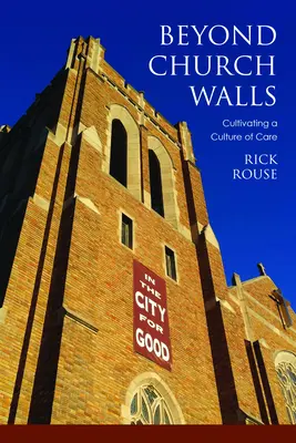 Za múrmi kostola: Kultúra starostlivosti - Beyond Church Walls: Cultivating a Culture of Care