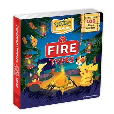 Pokémonské prvotiny: Kniha Ohnivé typy - Pokmon Primers: Fire Types Book