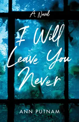 Nikdy ťa neopustím - I Will Leave You Never