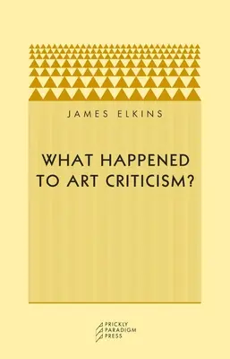 Čo sa stalo s umeleckou kritikou? - What Happened to Art Criticism?