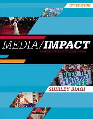 Médiá/vplyv: Úvod do masmédií - Media/Impact: An Introduction to Mass Media