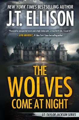 Vlci prichádzajú v noci: A Taylor Jackson Novel - The Wolves Come at Night: A Taylor Jackson Novel