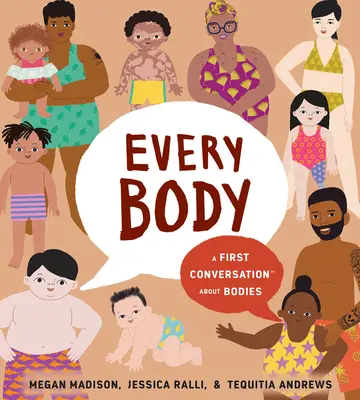 Každé telo: Prvý rozhovor o telách - Every Body: A First Conversation about Bodies