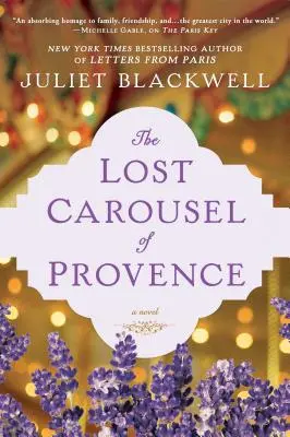 Stratený kolotoč z Provence - The Lost Carousel of Provence