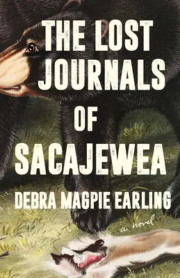 Stratené denníky Sacajewea - The Lost Journals of Sacajewea