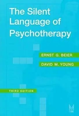 Tichý jazyk psychoterapie: Sociálne posilňovanie nevedomých procesov - The Silent Language of Psychotherapy: Social Reinforcement of Unconscious Processes