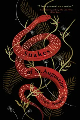 Hady svätého Augustína - Snakes of St. Augustine