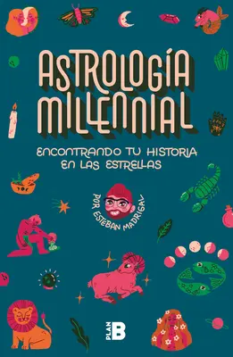 Encontrando Tu Historia En Las Estrellas / Tisícročná astrológia. Nájsť svojho svätého Orla vo hviezdach - Encontrando Tu Historia En Las Estrellas / Millennial Astrology. Finding Your St Ory in the Stars