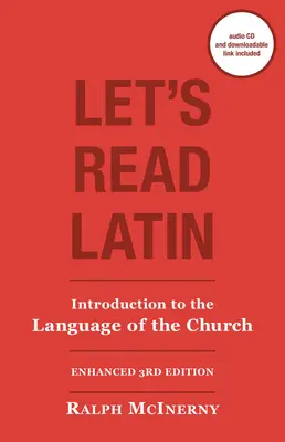 Čítajme latinsky: Úvod do jazyka Cirkvi [s CD] - Let's Read Latin: Introduction to the Language of the Church [With CD]