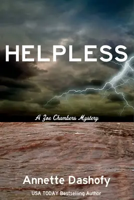 Bezmocný: Záhada Zoe Chambersovej - Helpless: A Zoe Chambers Mystery