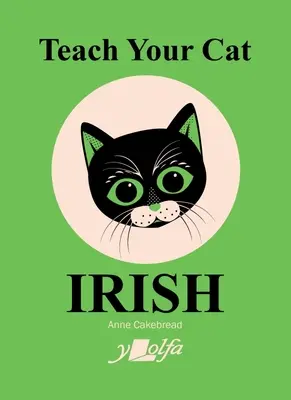 Naučte svoju mačku írsky - Teach Your Cat Irish