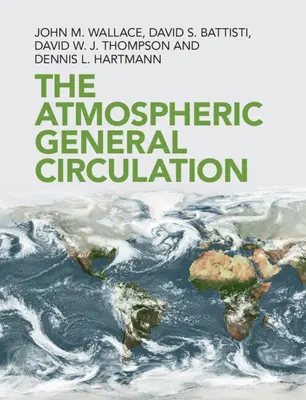 Všeobecná cirkulácia atmosféry - The Atmospheric General Circulation