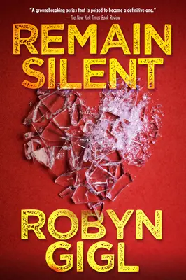Zostaňte ticho: Mrazivý právnický triler od uznávaného autora - Remain Silent: A Chilling Legal Thriller from an Acclaimed Author