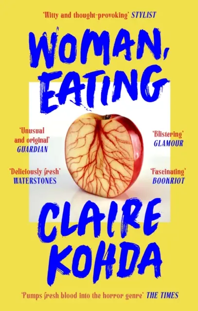 Žena, jedenie - „Absolútne brilantné - Kohda si berie upírsky tróp a robí ho vlastným“ Ruth Ozeki - Woman, Eating - 'Absolutely brilliant - Kohda takes the vampire trope and makes it her own' Ruth Ozeki