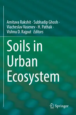 Pôdy v mestskom ekosystéme - Soils in Urban Ecosystem