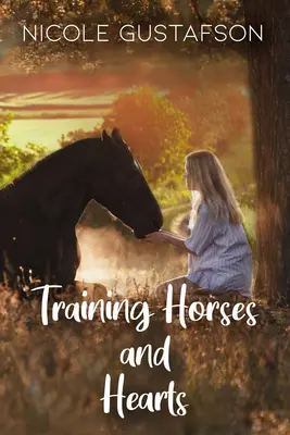 Výcvik koní a sŕdc - Training Horses and Hearts