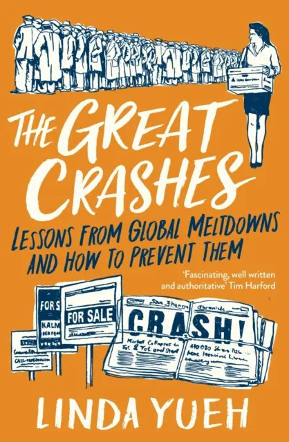 Veľké havárie - Poučenie z globálnych krachov a ako im predchádzať - Great Crashes - Lessons from Global Meltdowns and How to Prevent Them