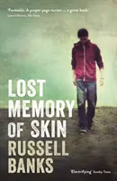 Stratená pamäť kože (Banks Russell (prezident)) - Lost Memory of Skin (Banks Russell (President))